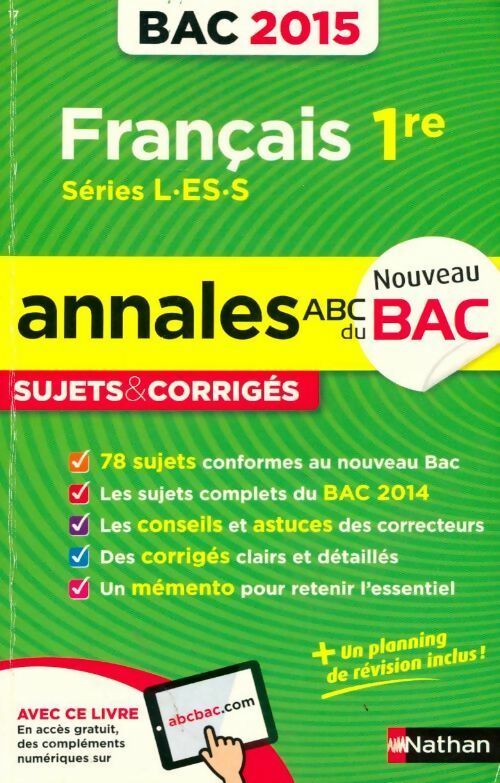 Livrenpoche : Français 1ère L, ES, S Sujets corrigés 2015 - Séléna Hebert - Livre