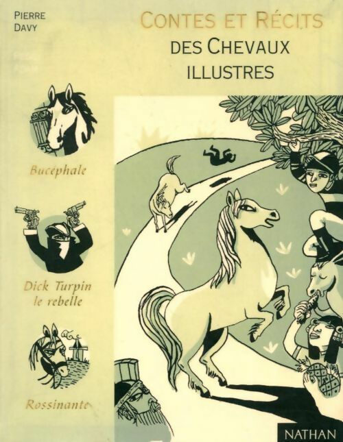 Contes et récits des chevaux illustres - Pierre Davy -  Contes et légendes - Livre