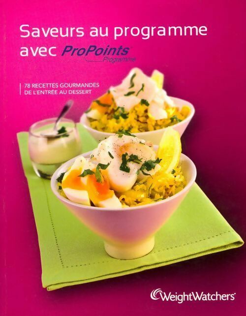 Livrenpoche : Saveurs au programme avec Propoints programme - Weight Watchers - Livre