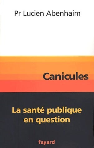 Livrenpoche : Canicule - Lucien Abenhaïm - Livre