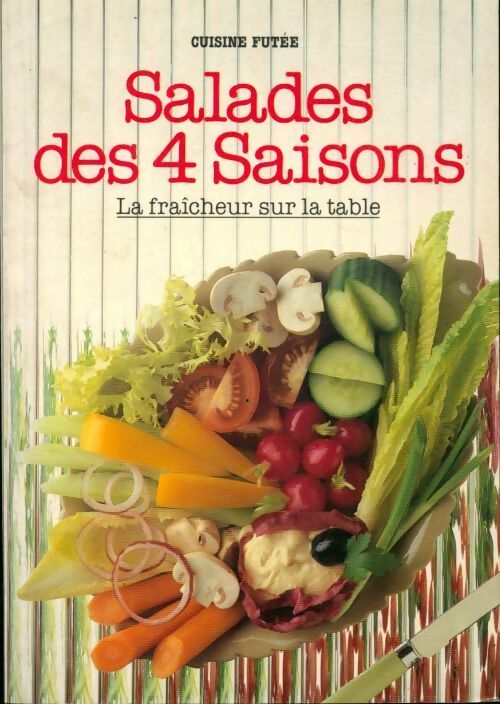 Livrenpoche : Salades des 4 saisons - Collectif - Livre