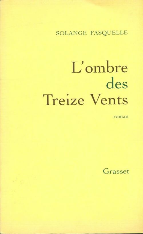 Livrenpoche : L'ombre des treize vents - Solange Fasquelle - Livre