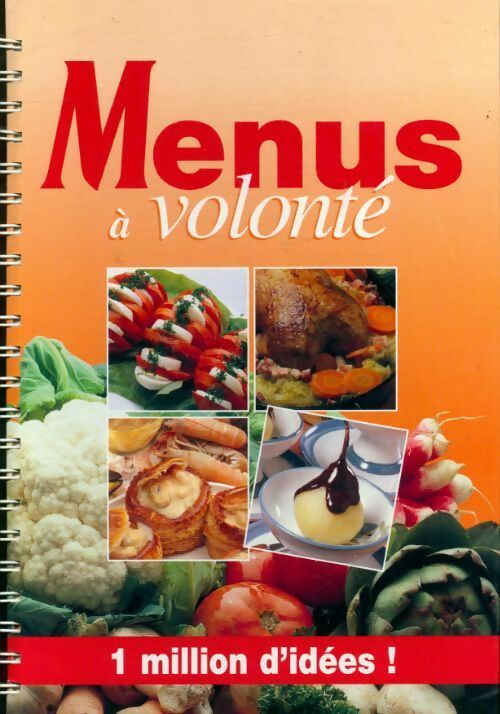 Livrenpoche : Menus à volonté 1 million d'idées - Collectif - Livre