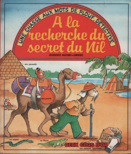 Livrenpoche : A la recherche du secret du Nil - Collectif - Livre