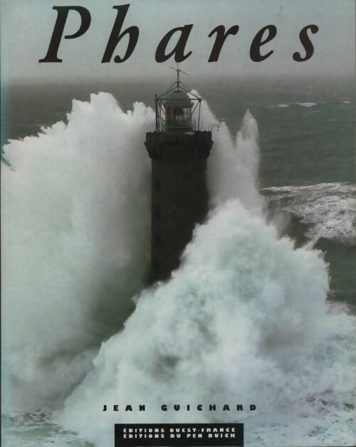 Livrenpoche : Phares - Jean Guichard - Livre