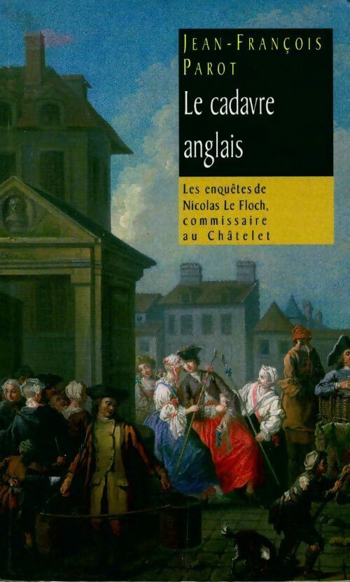 Livrenpoche : Le cadavre anglais - Jean-François Parot - Livre