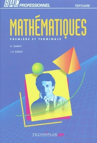 Livrenpoche : Mathématiques première et terminale - Marc Charnay - Livre