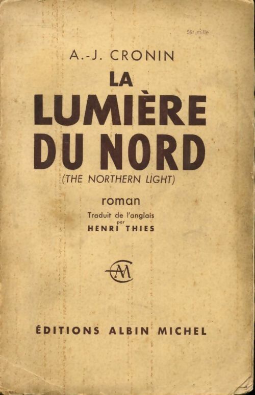 Livrenpoche : La lumière du nord - Archibald Joseph Cronin - Livre