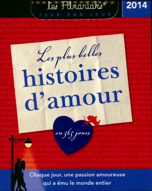 Livrenpoche : Les plus belles histoires d'amour 2014 - Camille Anseaume - Livre
