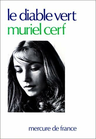 Livrenpoche : Le diable vert - Muriel Cerf - Livre