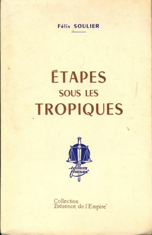 Livrenpoche : Étapes sous les tropiques - Félix Soulier - Livre