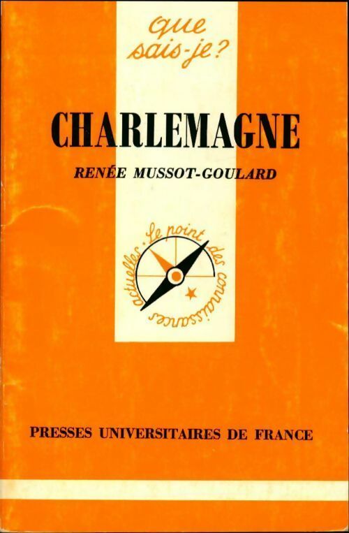 Livrenpoche : Charlemagne - Renée Mussot-Goulard - Livre