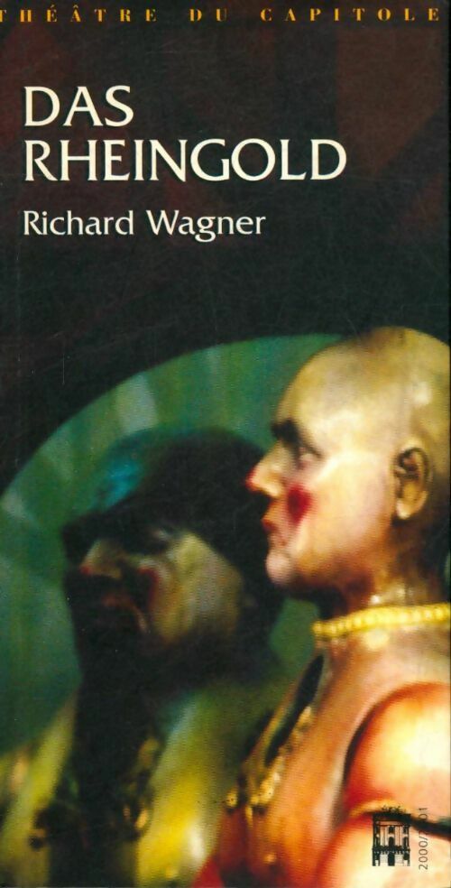 Livrenpoche : L'or du Rhin - Richard Wagner - Livre