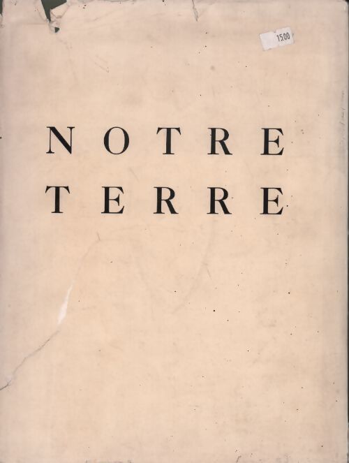 Livrenpoche : Notre terre - Paul Steinmann - Livre