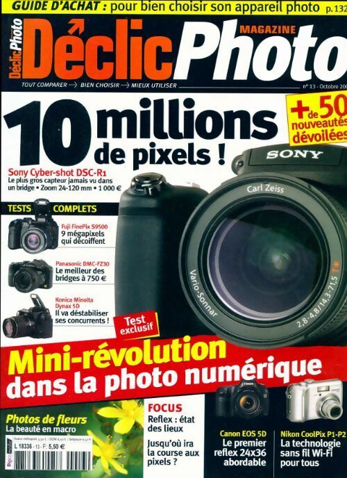 Livrenpoche : Déclic photo n°13 : 10 millions de pixels ! - Collectif - Livre