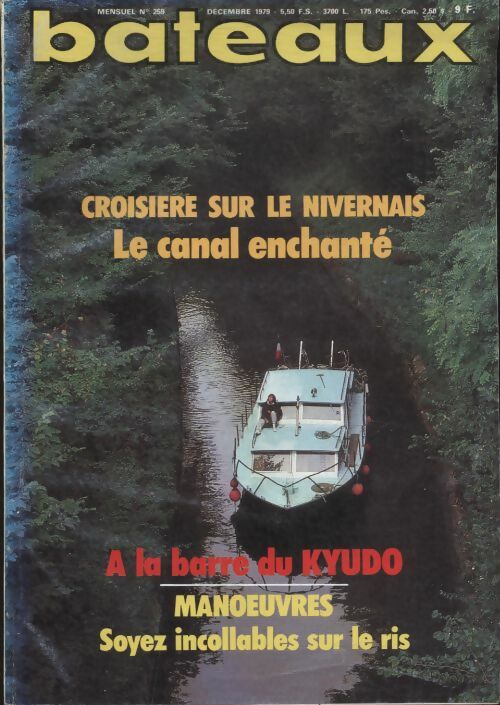 Livrenpoche : Bateaux n°259 : croisière sur le Nivernais, le canal enchanté - Collectif - Livre