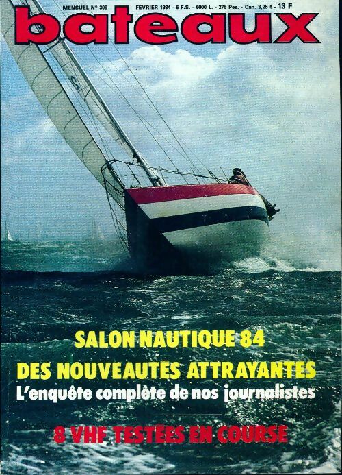 Livrenpoche : Bateaux n°309 : Salon nautique 84 - Collectif - Livre