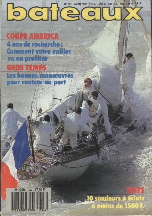 Livrenpoche : Bateaux n°347 : coupe america / gros temps, les bonnes man?uvres pour rentrer au port - Collectif - Livre