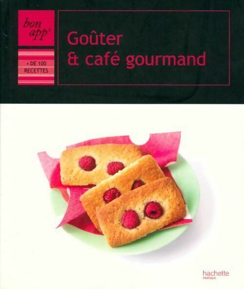 Livrenpoche : Goûter & café gourmand - Collectif - Livre