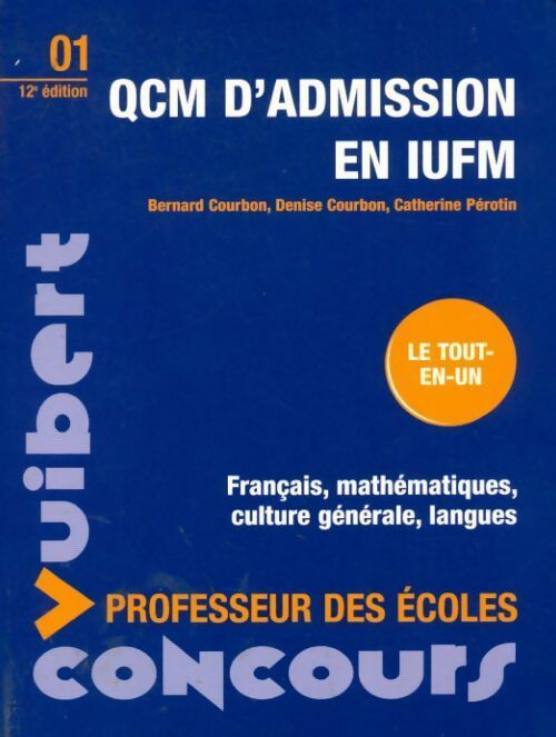 Livrenpoche : QCM d'admission en IUFM - Bernard Courbon - Livre