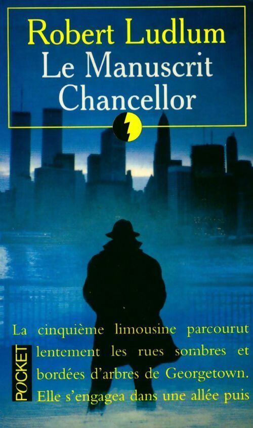 Livrenpoche : Le manuscrit Chancellor - Robert Ludlum - Livre