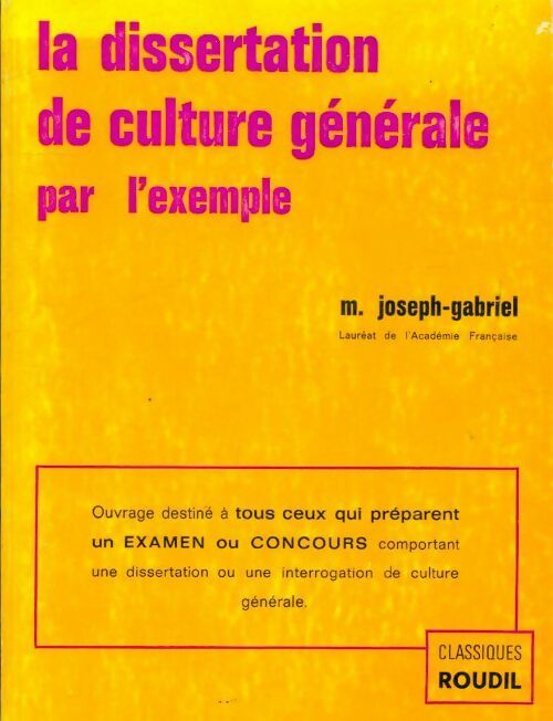 Livrenpoche : La dissertation de culture générale par l'exemple - Maurice Joseph-Gabriel - Livre