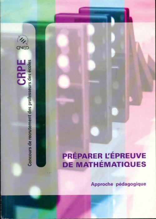Livrenpoche : Préparer l?épreuve de mathématiques Tome III : Approche pédagogique - Collectif - Livre