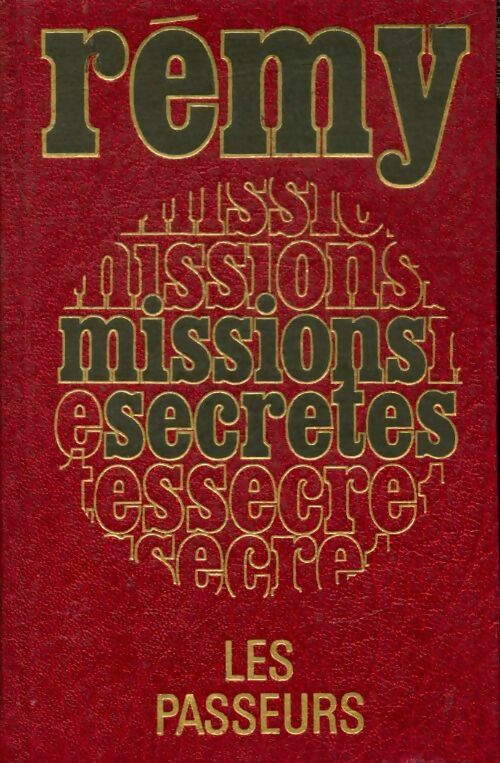 Livrenpoche : Missions secrètes Tome I - Colonel Rémy - Livre