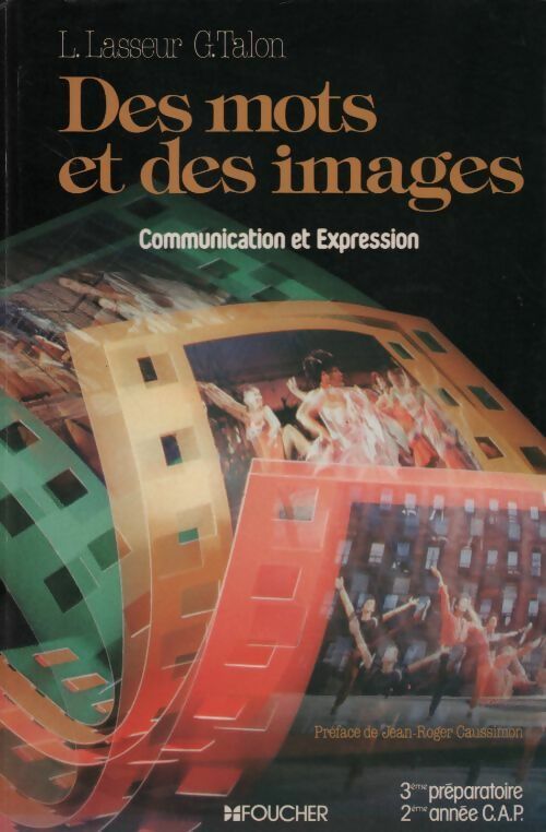 Livrenpoche : Des mots et des images. Communication et expression - Louis Lasseur - Livre