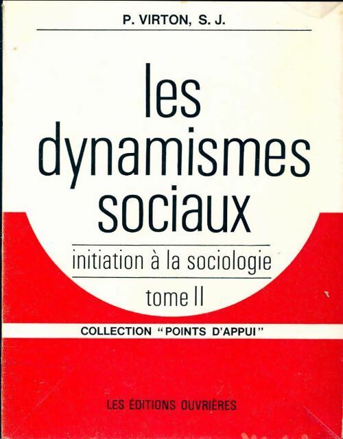 Livrenpoche : Les dynamismes sociaux Tome II - P. Virton - Livre