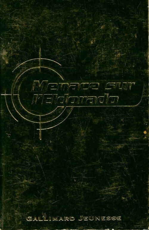 La jeunesse de James Bond Tome IV : Menace sur l'eldorado - Charlie Higson - Livre