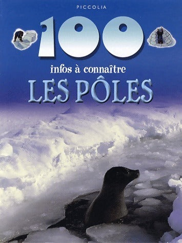 Livrenpoche : Les pôles - Steve Parker - Livre