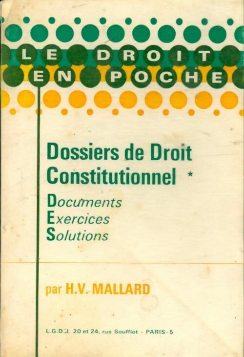 Livrenpoche : Dossiers de droit constitutionnel - H.V. Mallard - Livre