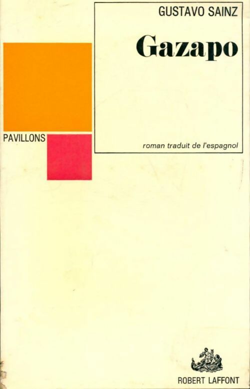 Livrenpoche : Gazapo - Gustavo Sainz - Livre