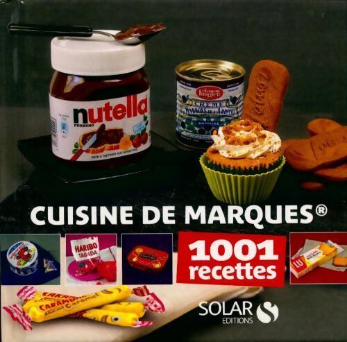Livrenpoche : Cuisine de marques. 1001 recettes - Collectif - Livre