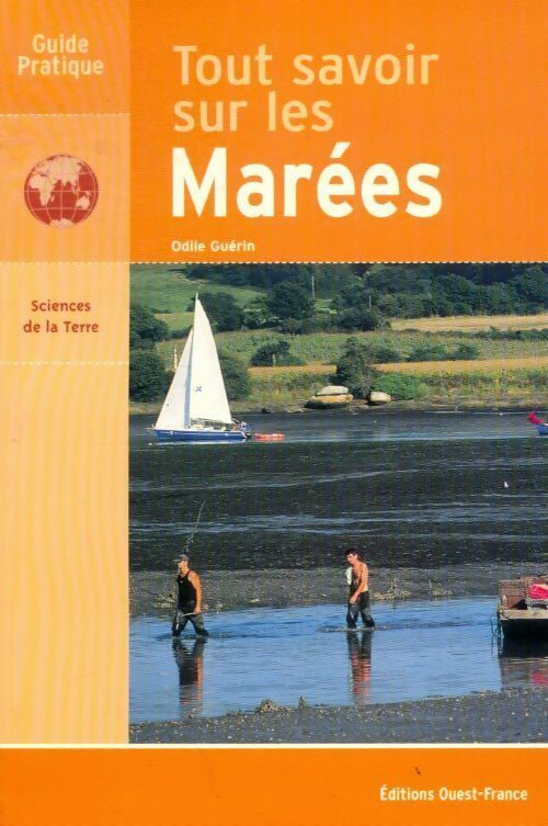 Livrenpoche : Tout savoir sur les marées - Odile Guérin - Livre
