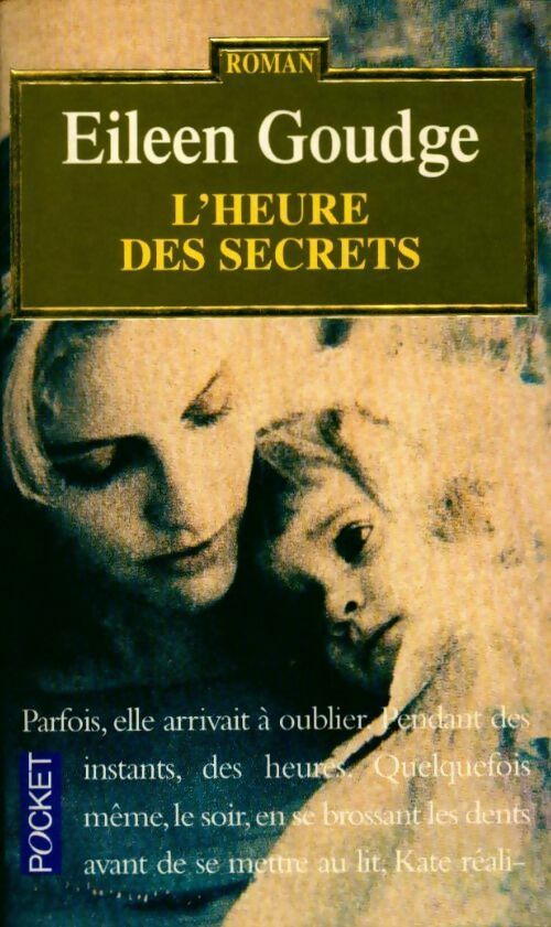 Livrenpoche : L'heure des secrets - Eileen Goudge - Livre
