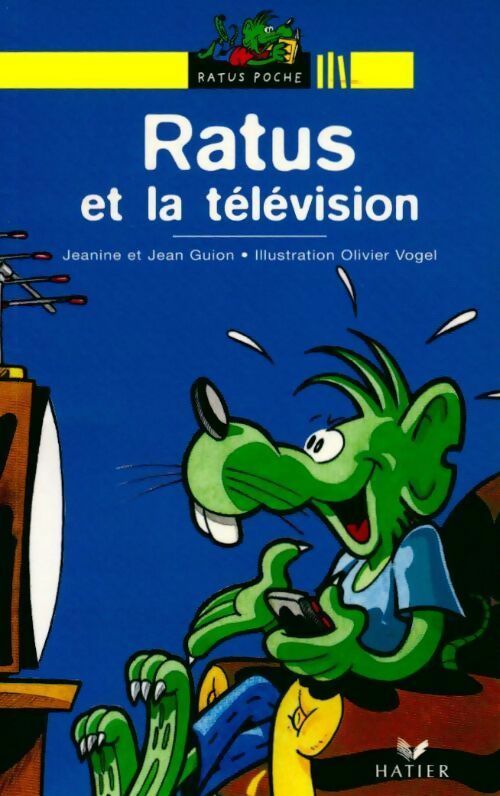 Livrenpoche : Ratus et la télévision - Jeanine Guion, Jean Guion - Livre