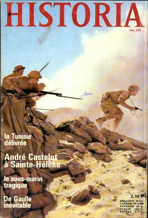 Livrenpoche : Historia n°258 : La Tunisie délivrée / André Castelot à Sainte-Hélène / La sous-marin tragique / ... - Collectif - Livre