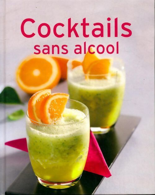 Cocktails sans alcool - Collectif - Livre