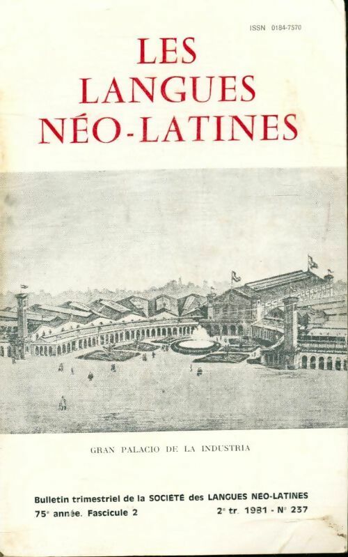 Livrenpoche : Les langues néo latines n°237 75e année fascicule 2 - Collectif - Livre