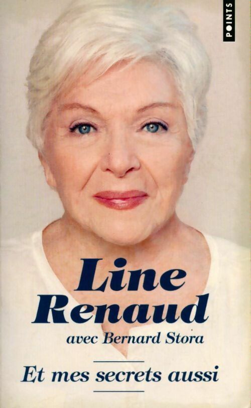 Livrenpoche : Et mes secrets aussi - Line Renaud - Livre