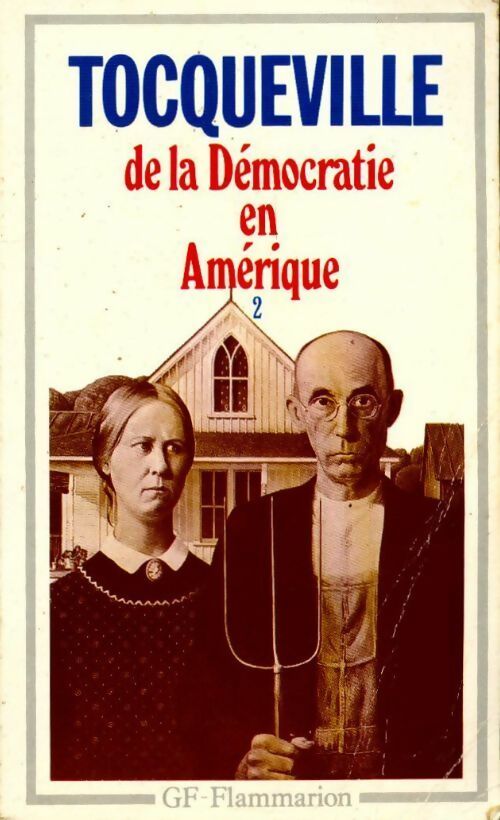 Livrenpoche : De la démocratie en Amérique Tome II - Alexis De Tocqueville - Livre