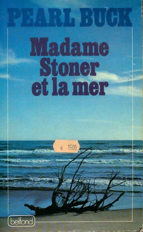 Madame Stoner et la mer - Pearl Buck - Livre