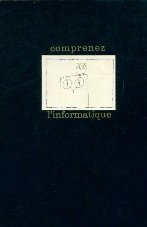 Livrenpoche : Comprenez l'informatique Tome II - C. Bellavoine - Livre