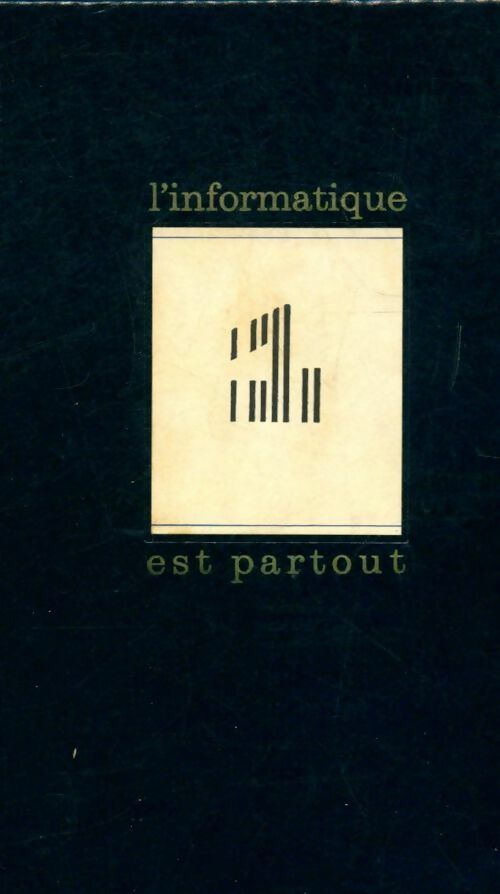 Livrenpoche : Vous et l'informatique Tome I : l'informatique est partout - Christia Marbach - Livre
