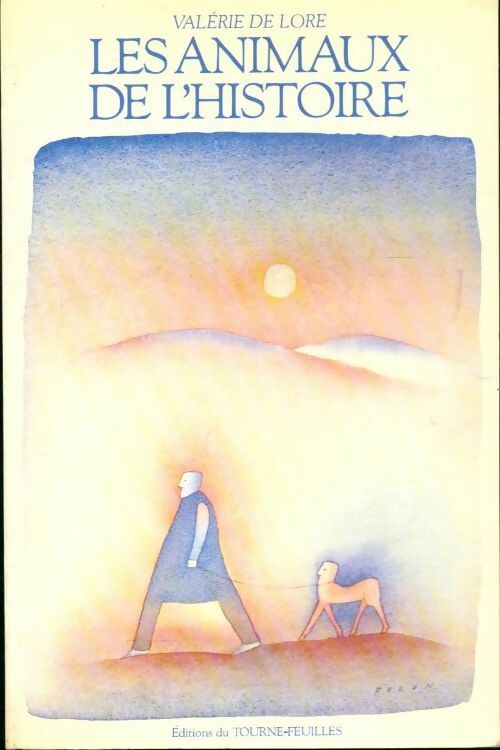 Livrenpoche : Les animaux de l'histoire - Valérie De Lore - Livre