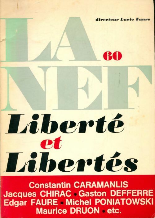 Livrenpoche : La nef n°60. Liberté et libertés - Collectif - Livre