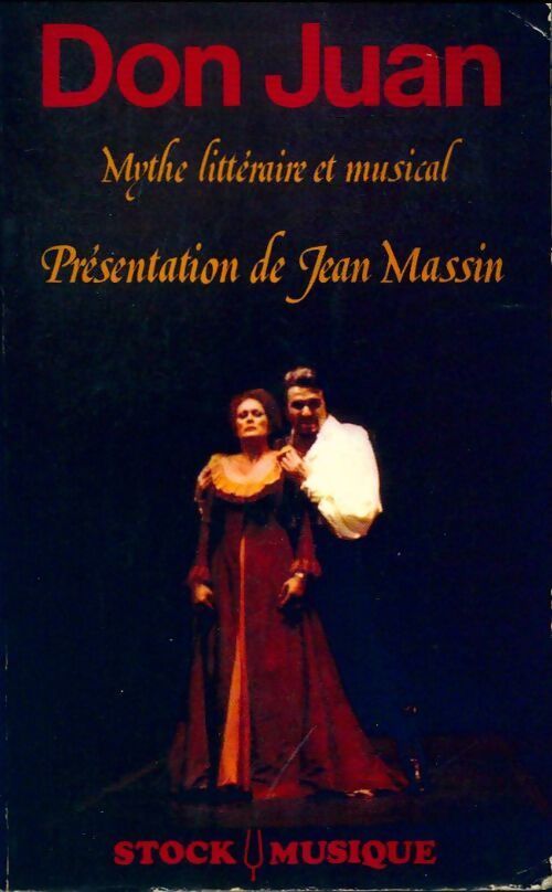 Don Juan. Recueil de textes - Jean Massin - Livre