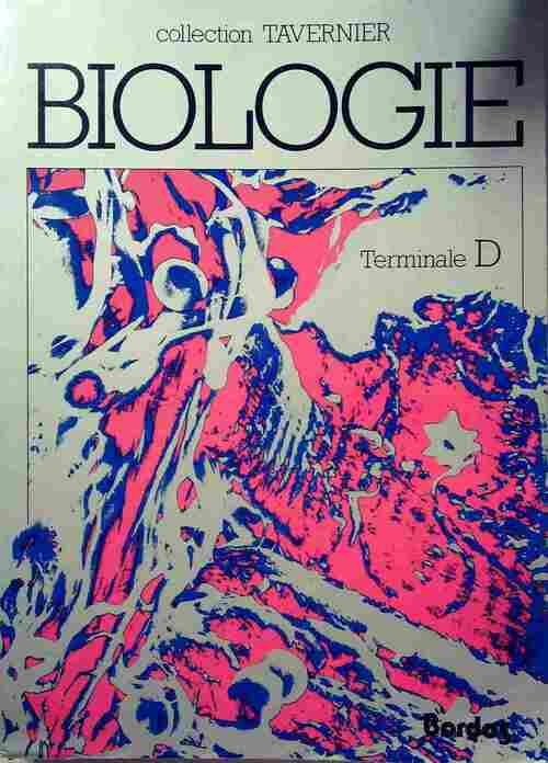 Livrenpoche : Biologie Terminale D - Collectif - Livre